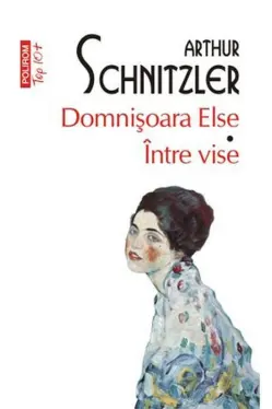 Domnisoara Else. Intre vise