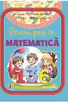 Primii pasi in Matematica. Caiet de lucru, clasa pregatitoare - Alina Grigore