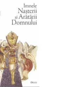Imnele Nasterii si Aratarii Domnului