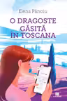 O dragoste gasita in Toscana