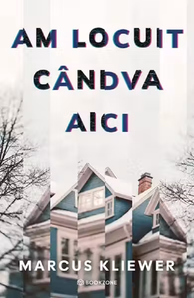 Am locuit candva aici