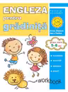 Limba engleză pentru grădiniţă. Grupa mare. 5 – 6 ani. Workbook