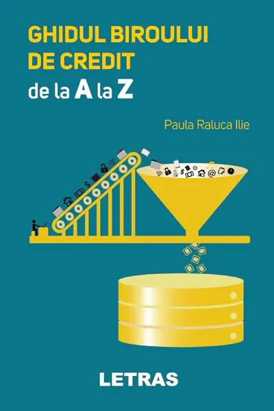Ghidul biroului de credit de la A la Z