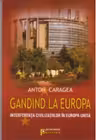 Gandind la Europa