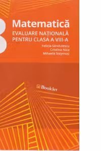 Matematica. Evaluare nationala pentru clasa a VIII-a (editie 2017)