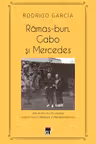 Ramas-bun, Gabo si Mercedes