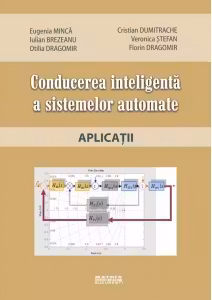 Conducerea inteligenta a sistemelor automate. Aplicatii
