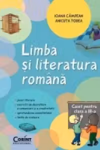 Limba si literatura romana. Caiet pentru clasa a III-a