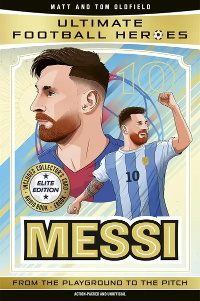 Ultimate Football Heroes: Messi (Elite Edition)