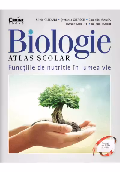Atlas scolar de biologie. Functiile de nutritie in lumea vie
