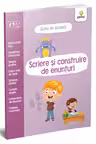 Scriere si construire de enunturi