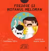 Freddie și motanul meloman. Seria Tiny Rockers Cartea 3