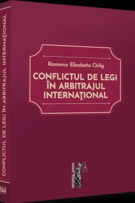 Conflictul de legi in arbitrajul international