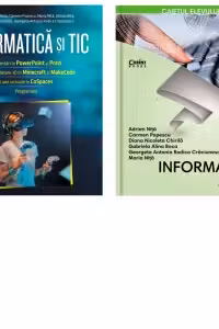 Pachet (2 carti) Informatica si TIC, clasa a V-a: 1. Informatica si TIC. Culegere si aplicatii; 2. Informatica si TIC. Caietul elevului pentru clasa a V-a