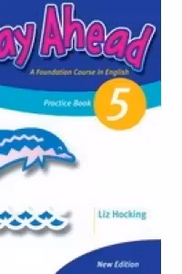 Way Ahead 5, Grammar Practice Book, (Caiet de gramatica engleza pentru clasa IV-a)