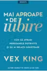 Mai aproape de iubire