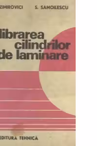 Calibrarea cilindrilor de laminare