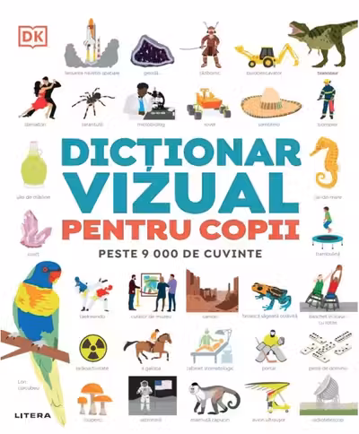 Dictionar vizual pentru copii. Peste 9000 de cuvinte