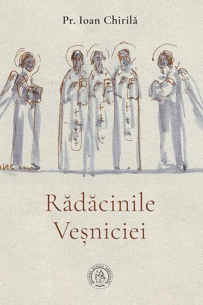 Rădăcinile Veșniciei
