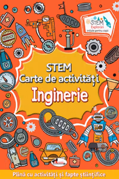 STEM. Carte de activități: Inginerie