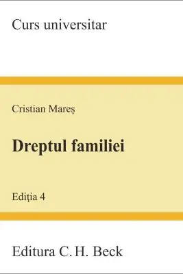 Dreptul familiei. Editia 4