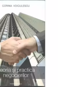 Teoria si practica negocierilor