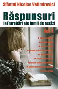 Răspunsuri la întrebări ale lumii de astăzi vol. 2