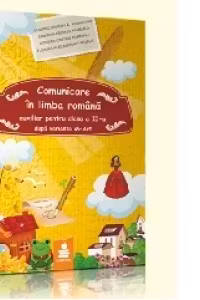 Comunicare in limba romana - clasa a II-a (var. B), 2019