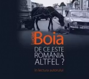 De ce este România altfel?
