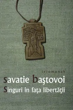 Singuri in fata libertatii