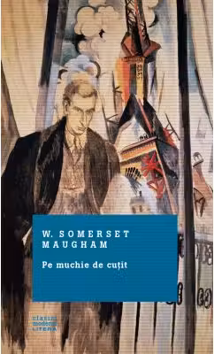 Clasici moderni. Pe muchie de cutit