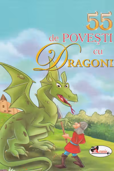 55 de povesti cu dragoni