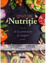 Ghid de nutritie, de la preventie la terapie. Color