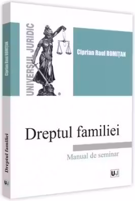 Dreptul familiei. Manual de seminar