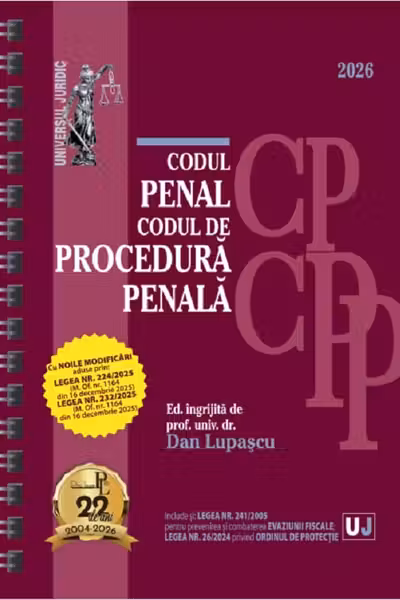 Codul penal și Codul de procedura penala Ianuarie 2026 Ed.SPIRALATA