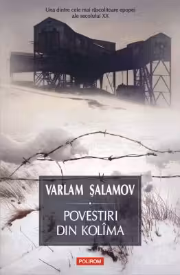 Povestiri din Kolima 1 (editia 2021)