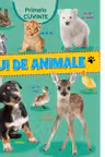 Primele cuvinte. Pui de animale