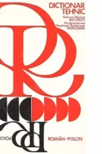 Dictionar tehnic polon-roman si roman-polon