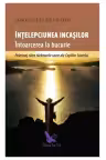 Înţelepciunea incaşilor. Întoarcerea la bucurie