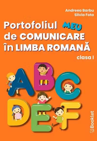 Portofoliul meu de Comunicare în Limba Română - Clasa 1