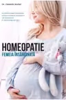 Homeopatie. Femeia insarcinata