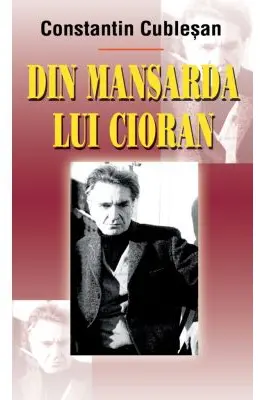 Din mansarda lui Cioran