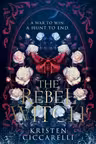 The Rebel Witch (Book 2)