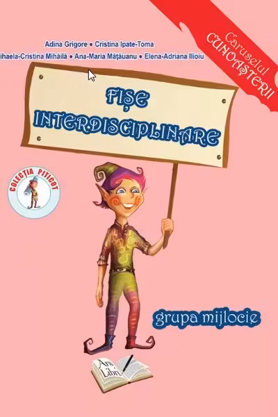 Fișe interdisciplinare - Grupa mijlocie