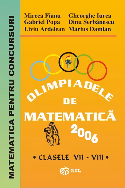 Olimpiadele de matematica - Clasele 7-8 2006