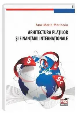 Arhitectura platilor si finantarii internationale