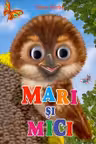 Ochisori. Mari si mici
