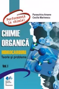 Chimie organica. Hidrocarburi. Teorie si probleme vol. I