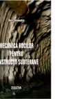 Mecanica rocilor pentru constructii subterane