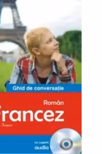 Ghid de conversatie cu CD Roman-Francez